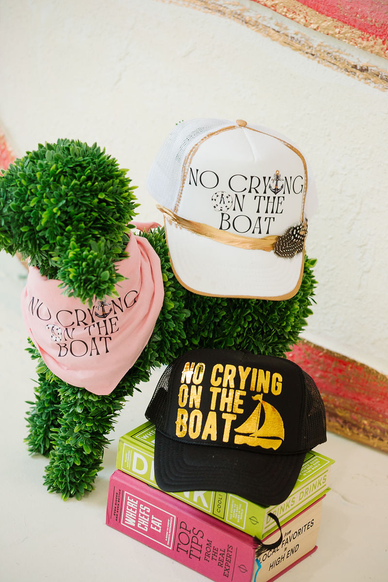 NO CRYING ON THE BOAT BLACK TRUCKER HAT TRUCKER HAT Judith March