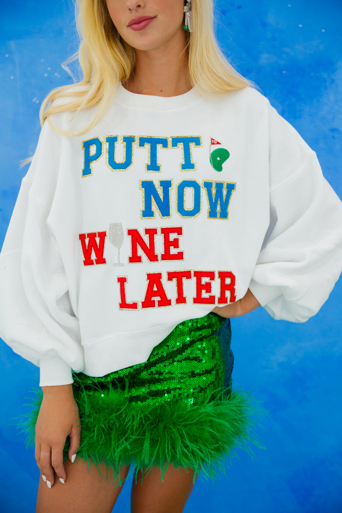 PUTT NOW WINE LATER PULLOVER