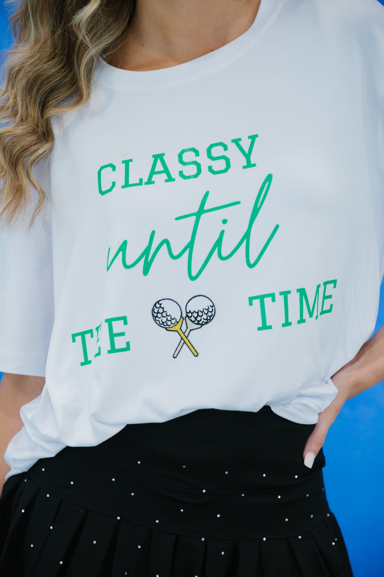 CLASSY UNTIL TEE TIME TEE Tee Judith March