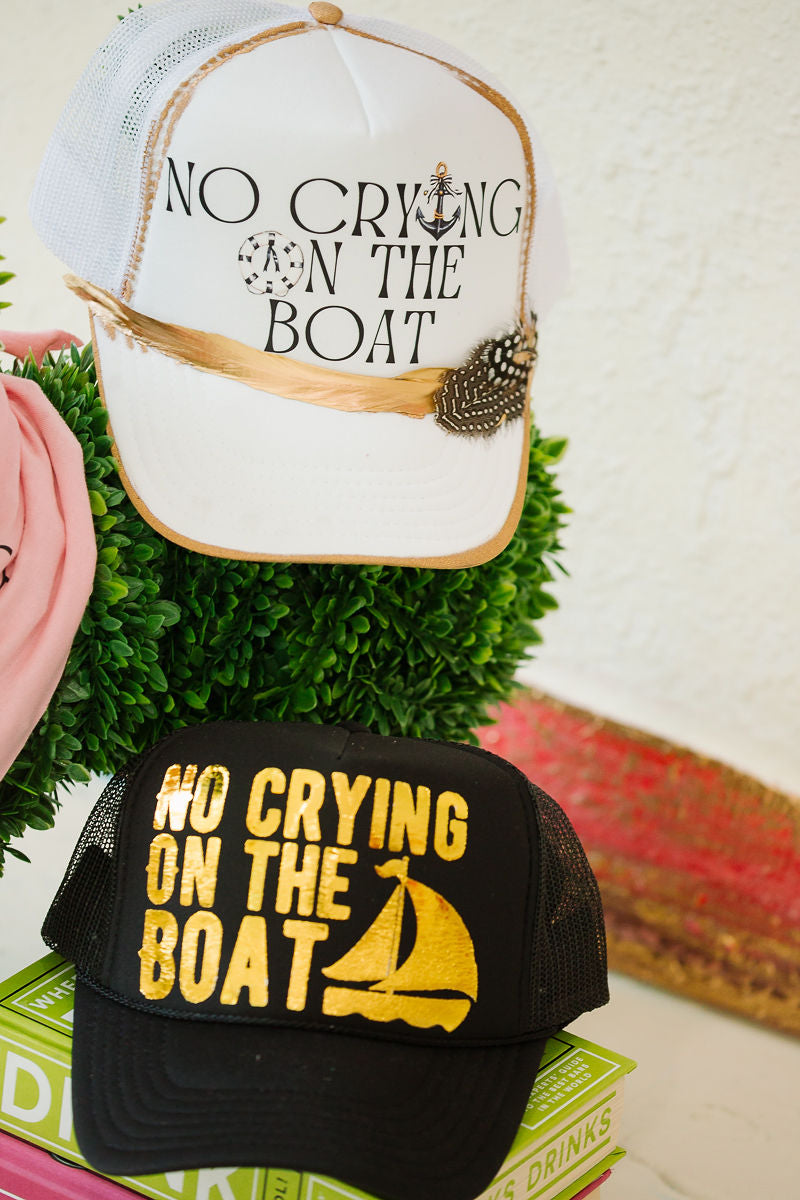 NO CRYING ON THE BOAT BLACK TRUCKER HAT TRUCKER HAT Judith March