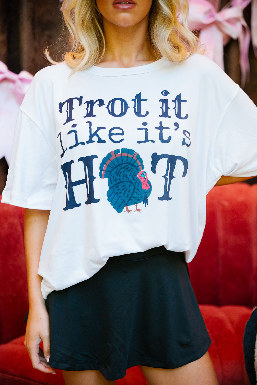 TROT IT LIKE IT'S HOT TEE TEE Judith March