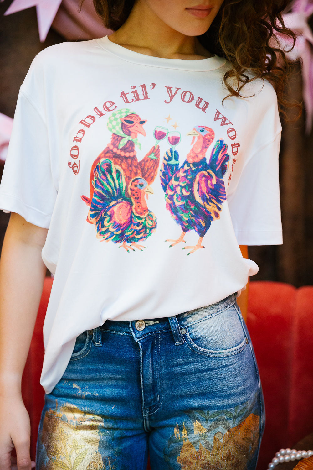 GOBBLE TIL' YOU WOBBLE TEE TEE Judith March