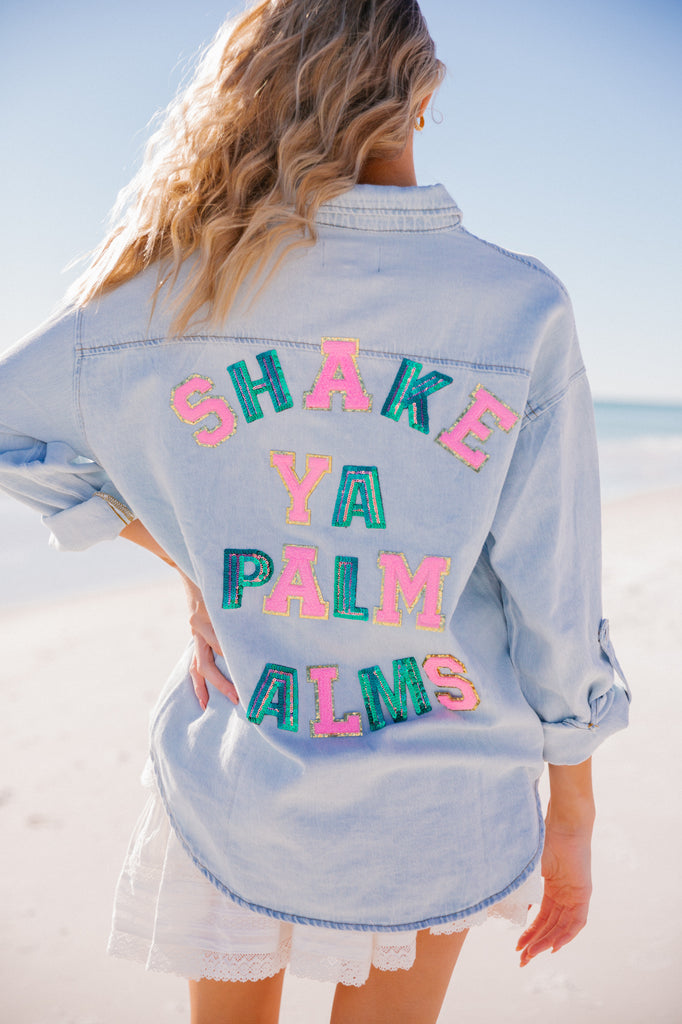 Denim button down with Shake Ya Palm Palms in pink terry and green sequin letters